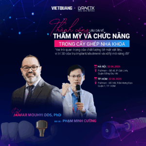 Seminar "Thành công lâu dài về thẩm mỹ và chức năng trong cấy ghép Nha Khoa"