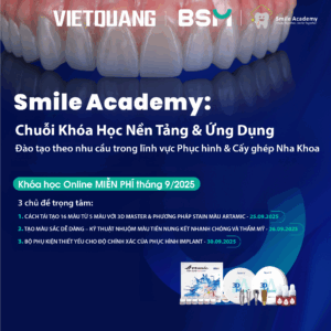 [BSM] CẬP NHẬT KIẾN THỨC PHỤC HÌNH VỚI CHUỖI KHÓA HỌC ONLINE TỪ BSM